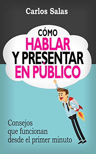 Portada del libro "Cómo hablar y presentar en público" de Carlos Salas